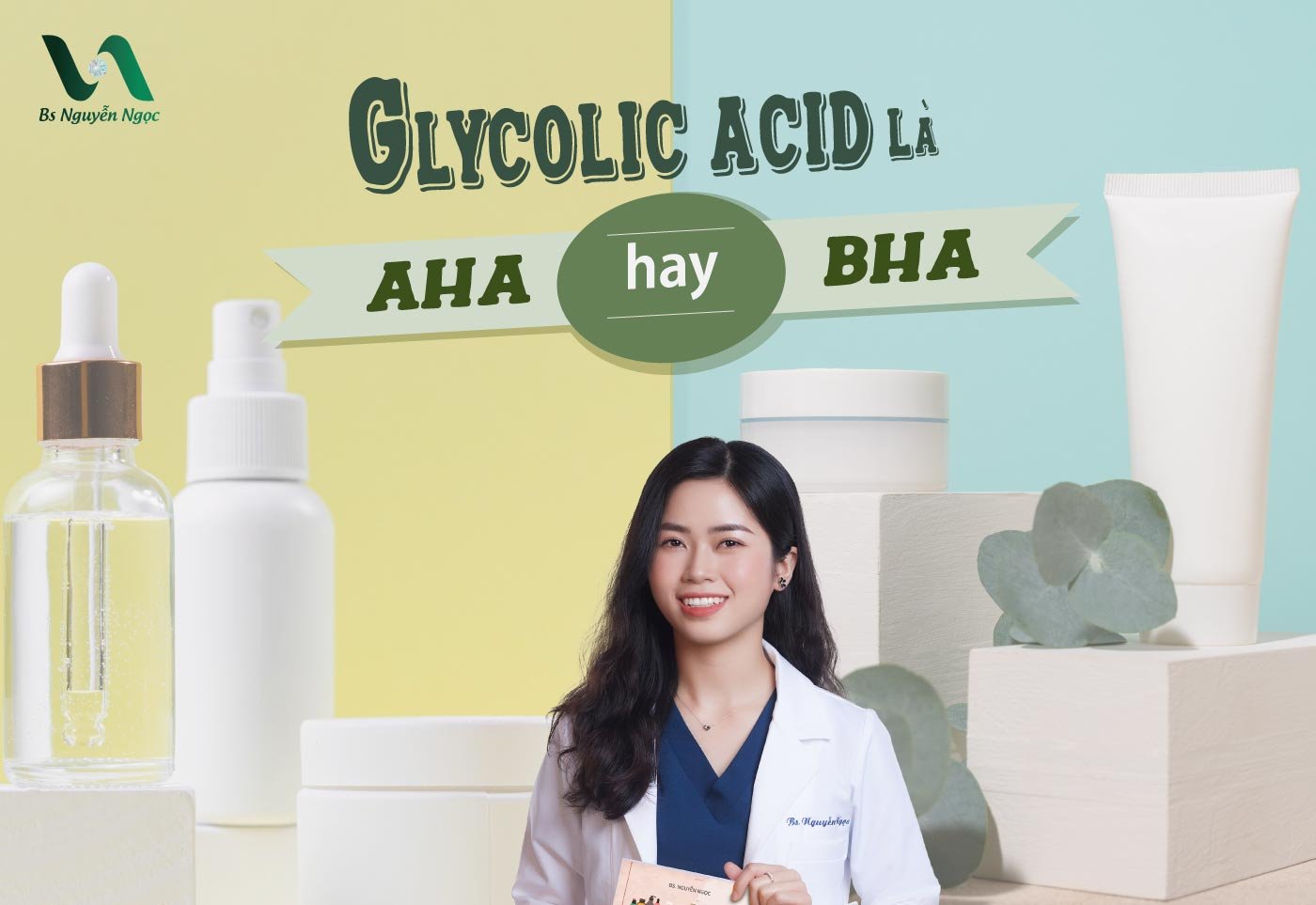 Glycolic acid là AHA hay BHA?