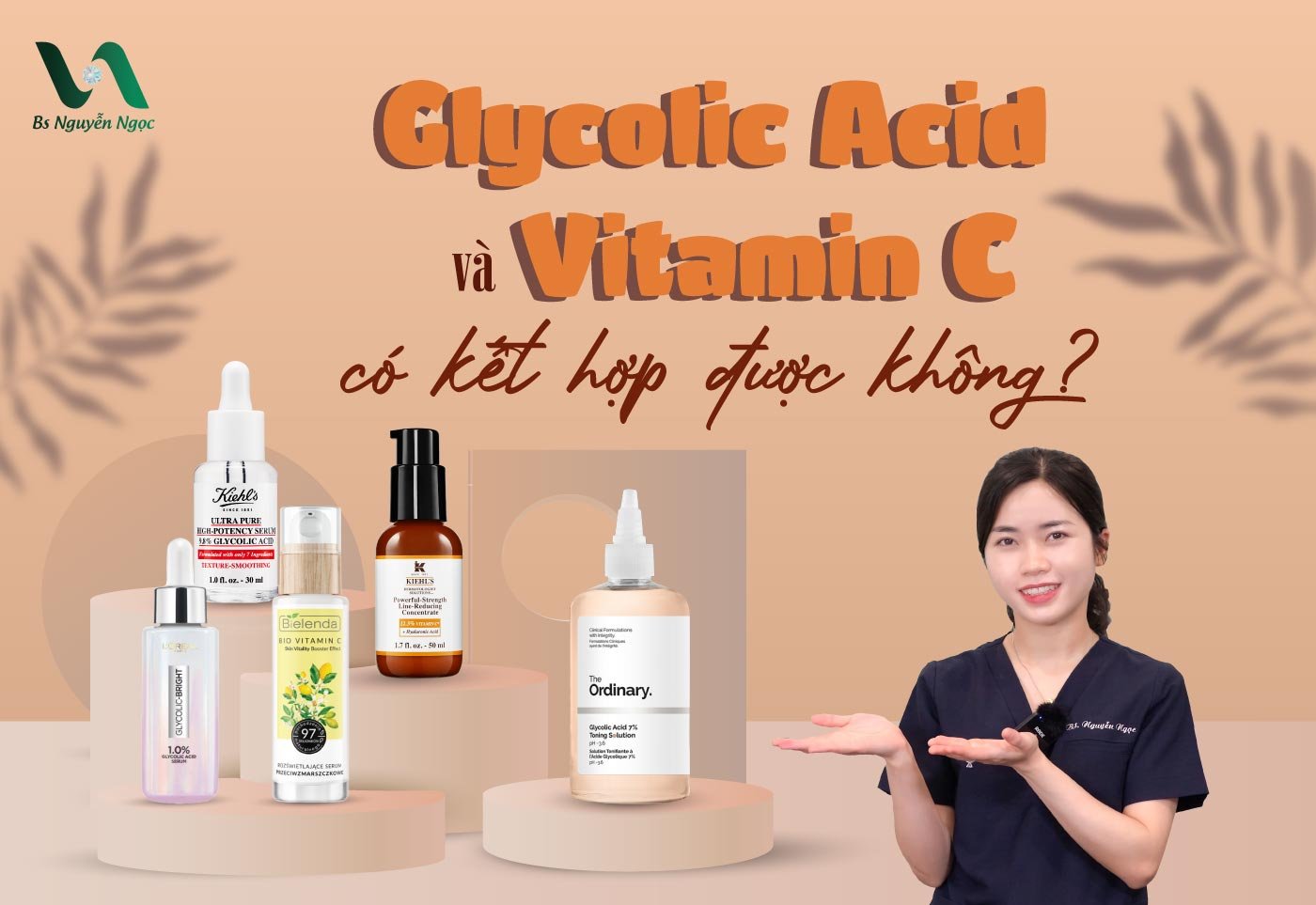 Glycolic Acid và Vitamin C có kết hợp được không?