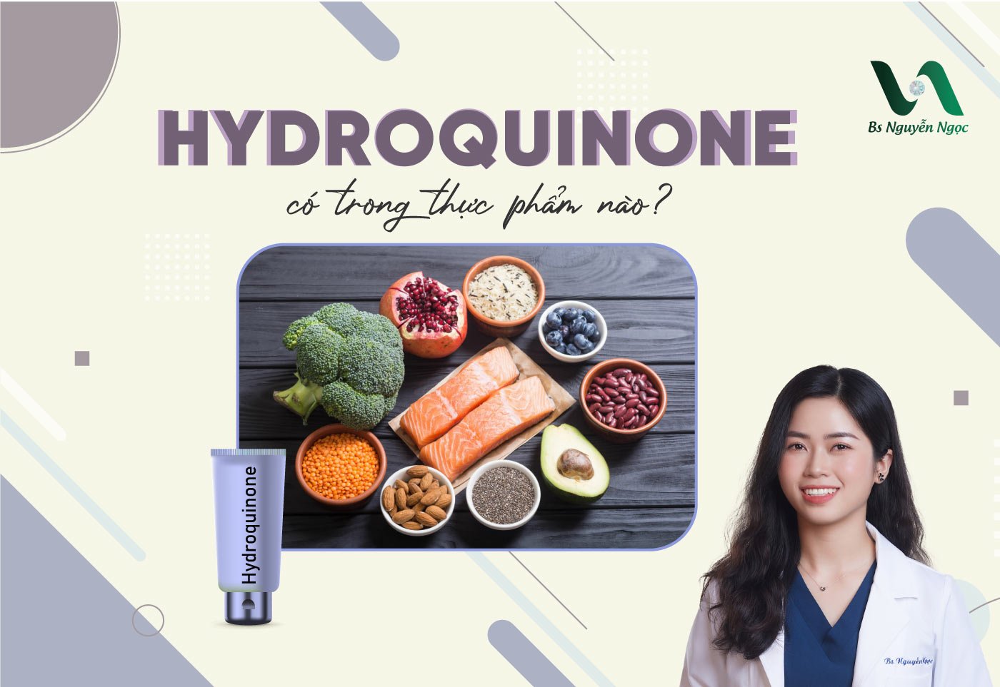 Hydroquinone có trong thực phẩm nào?
