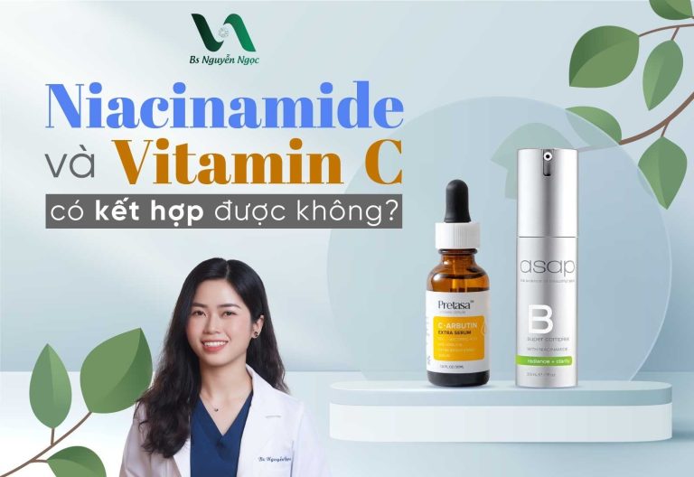 Niacinamide và Vitamin C có kết hợp được không?