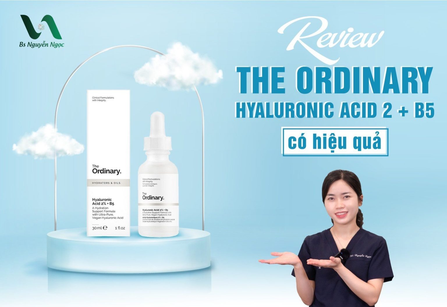 Review The Ordinary Hyaluronic Acid 2 + b5 có hiệu quả