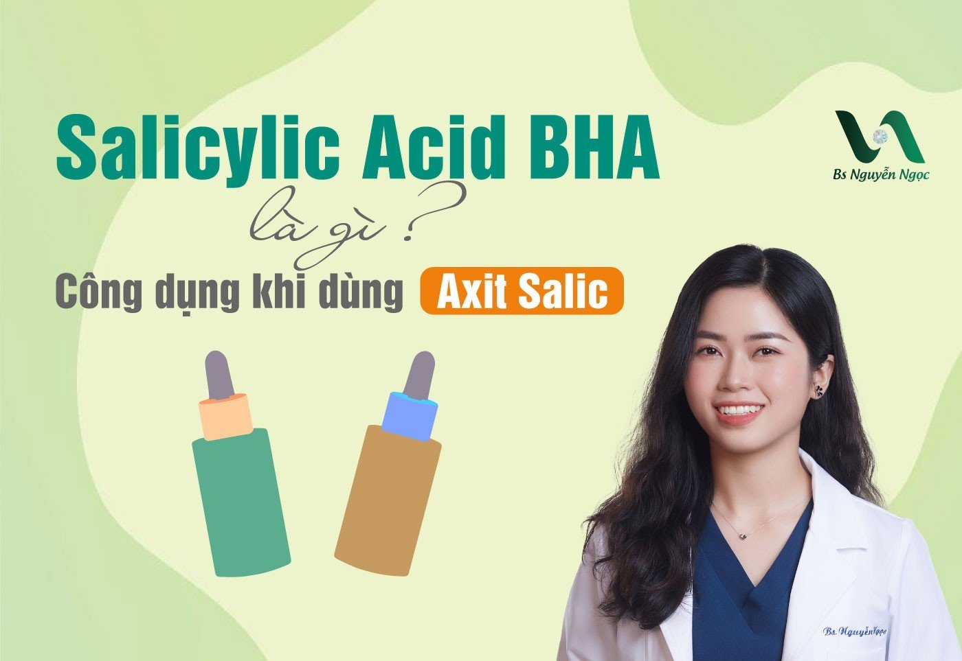 Salicylic Acid BHA là gì? Công dụng khi dùng Axit Salicylic