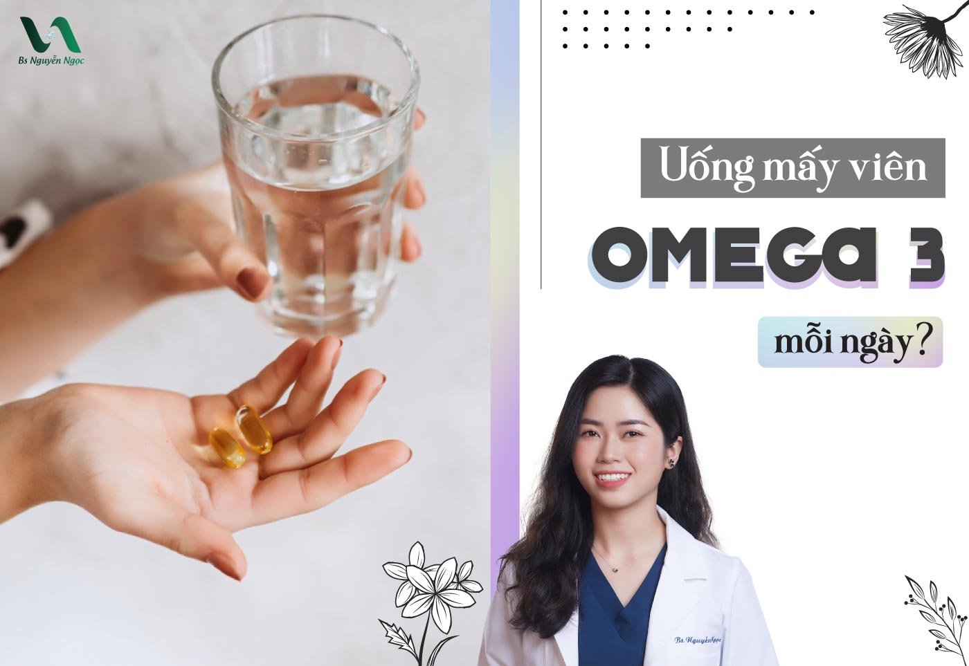 Uống mấy viên omega 3 mỗi ngày?